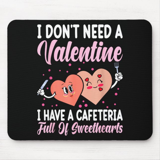 Alfombrilla De Ratón Lunch Lady Gift Co. Funny Valentine's Day - Black  (Frente)