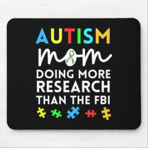 Alfombrilla De Ratón Madre Del Autismo Divertido Haciendo Más Investiga