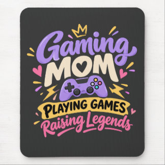 Alfombrilla De Ratón Madre Gamer Criando Leyendas