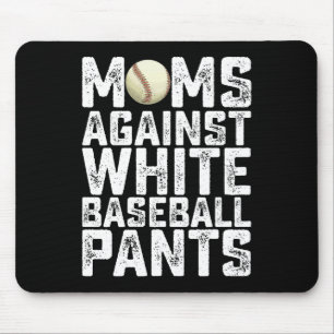Alfombrilla De Ratón Madres Contra Pantalones Blancos de Béisbol Día de