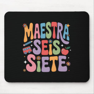 Alfombrilla De Ratón Maestra 67 Seis Siete Maestra de español bilingüe