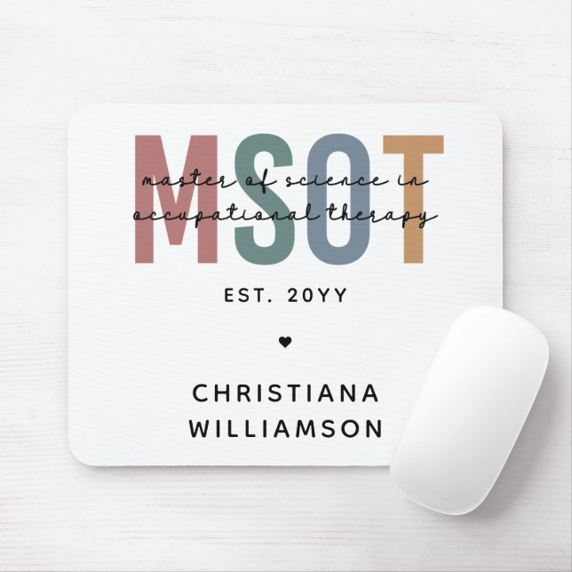Alfombrilla De Ratón Maestría en ciencias del MSOT en terapia ocupacion (Con ratón)