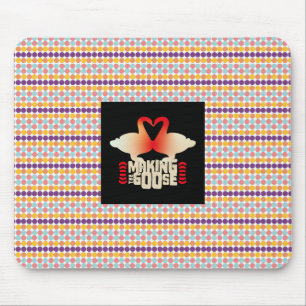 ALFOMBRILLA DE RATÓN MAKING THE GOOSE BY MASANSER PIXELAT