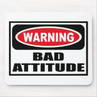 MALA ACTITUD amonestadora Mousepad