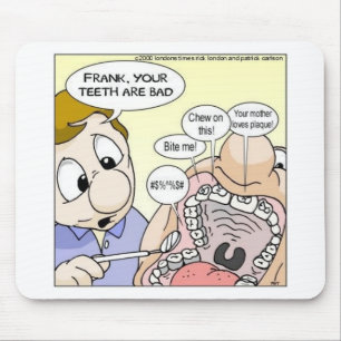 Alfombrilla De Ratón "Malos Dientes" Regalos Divertidos de Odontología 