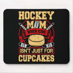 Alfombrilla De Ratón Mamá de hockey divertida cuando el hielo no es sol