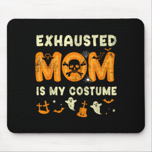 Alfombrilla De Ratón Mamá Divertida Agotada es mi Disfraz de Halloween
