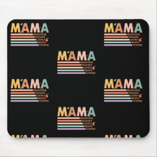 Alfombrilla De Ratón Mamá Hermosa, valiente y valiente