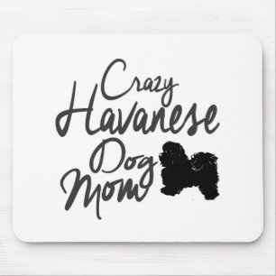 Alfombrilla De Ratón Mamá loca del perro de Havanese