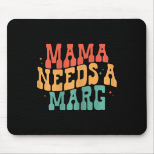 Alfombrilla De Ratón Mamá Necesita Una Margarita Divertida Mamá Cinco D