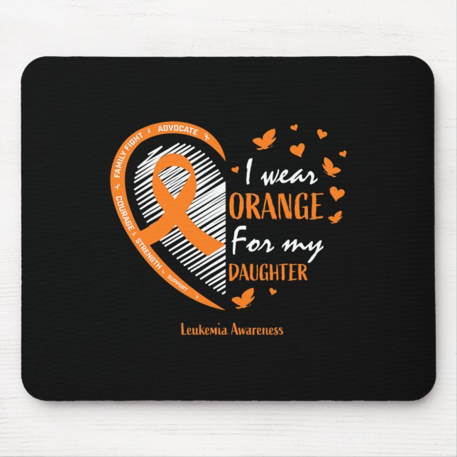Alfombrilla De Ratón Mamá Papá Que Uso Naranja Para Mi Hija Leukemia Aw (Frente)