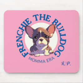 Alfombrilla De Ratón Mamma era frenchie cita divertida texto rosa vinta