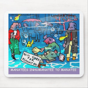 Alfombrilla De Ratón Manatíes Camisetas Divertidas de Manatíes Inhumano