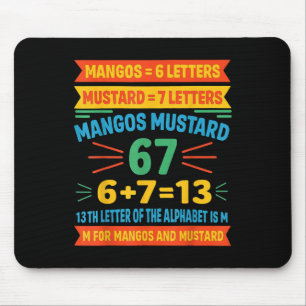 Alfombrilla De Ratón Mangos Mostaza 67 Tee Código de alfabeto divertido