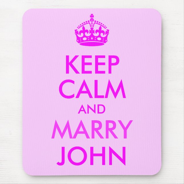 Alfombrilla De Ratón Mantener la calma y casarse con John Mousepad (Frente)