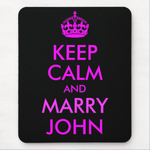 Alfombrilla De Ratón Mantener la calma y casarse con John Mousepad