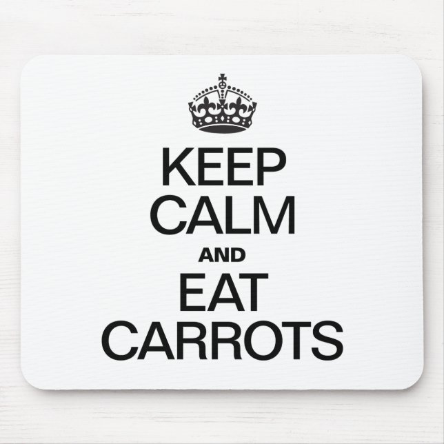 ALFOMBRILLA DE RATÓN MANTENER LA CALMA Y COMER CARROTAS (Frente)