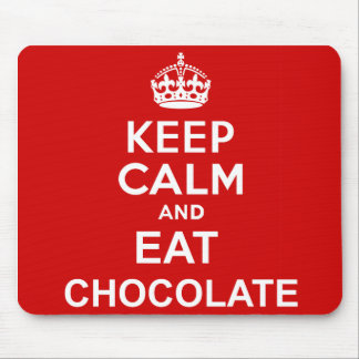 Alfombrilla De Ratón Mantener la calma y comer chocolate