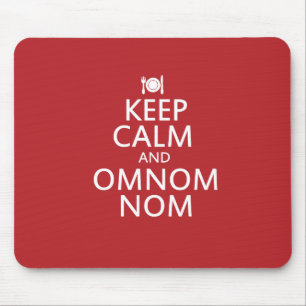 Alfombrilla De Ratón Mantener la calma y Omnom Nom