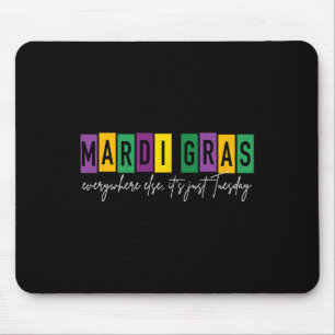 Alfombrilla De Ratón Mardi Gras 2025 en todas partes es solo martes
