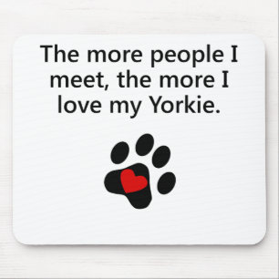 Alfombrilla De Ratón Más amor de I mi Yorkie