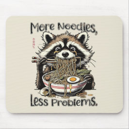 Alfombrilla De Ratón Más fideos menos problemas mapache comiendo ramen