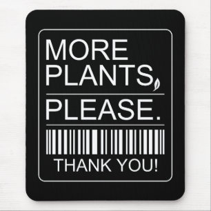 Alfombrilla De Ratón Más plantas por favor regalo para amantes de plant