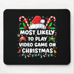 Alfombrilla De Ratón Más Probable Que Juegue Videojuegos En Navidad Div