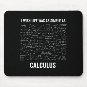 Alfombrilla De Ratón Matemáticas - Desearía que la vida fuera tan simpl