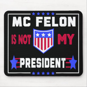 Alfombrilla De Ratón Mcfelon no es mi presidente