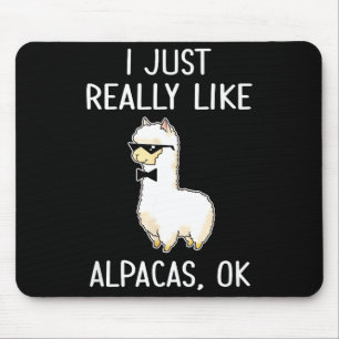 Alfombrilla De Ratón Me Acaba De Gustar Mucho Las Alpacas, Ok_ Llama Al