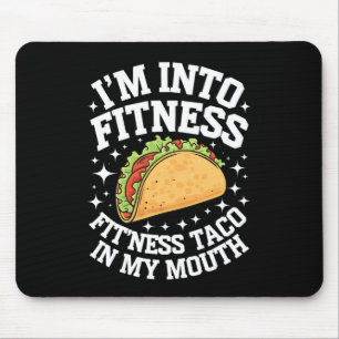 Alfombrilla De Ratón Me apasiona el fitness Taco de fitness en mi boca 