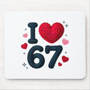 Alfombrilla De Ratón Me encanta 67 Lindo Acogedor 67 Patrón de hilo tej