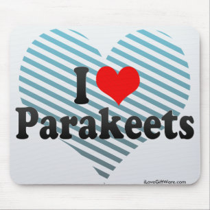 Alfombrilla De Ratón Me encantan los Parakeets