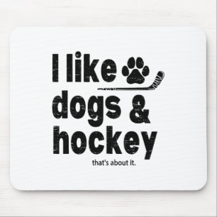 Alfombrilla De Ratón Me gustan los perros y el hockey eso es todo diver
