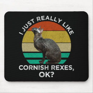 Alfombrilla De Ratón Me Gustan Mucho Los Cornish Rex, ¡OK?
