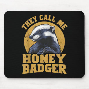 Alfombrilla De Ratón Me Llaman Honey Badger Divertido Humor Divertido