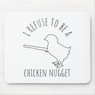 Alfombrilla De Ratón Me niego a ser un pollo nugget Humor de pollo _1