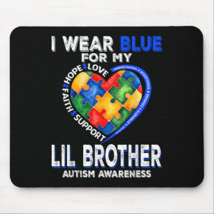 Alfombrilla De Ratón Me Pongo Azul Por Mi Hermano Lil Concienciación So