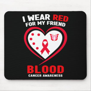 Alfombrilla De Ratón Me pongo rojo por la conciencia del cáncer de sang