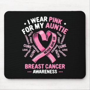 Alfombrilla De Ratón Me pongo rosa por mi tía conciencia del cáncer de 