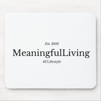 Alfombrilla De Ratón MeaningfulLiving Brand red phrase logo