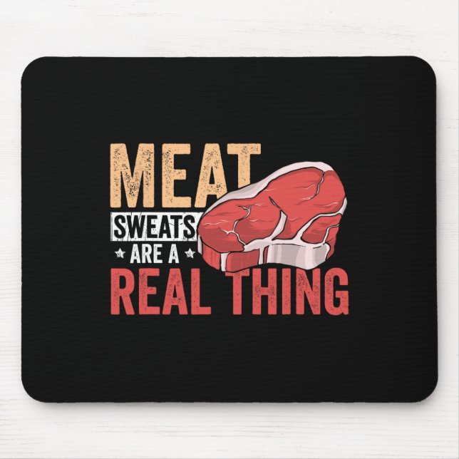 Alfombrilla De Ratón Meat Sweats Are A Real Thing Bbq Enthusiast  (Frente)