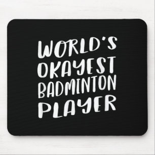 Alfombrilla De Ratón Mejor Deporte Funny del Jugador de Badminton del M