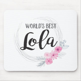 Alfombrilla De Ratón Mejor Lola del mundo