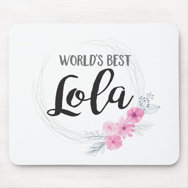 Alfombrilla De Ratón Mejor Lola del mundo (Frente)