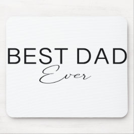 Alfombrilla De Ratón mejor padre nunca