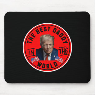 Alfombrilla De Ratón Mejor Papá Del Mundo Divertido Trump