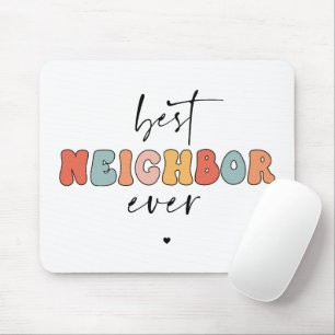 Alfombrilla De Ratón Mejor Vecino De La Historia