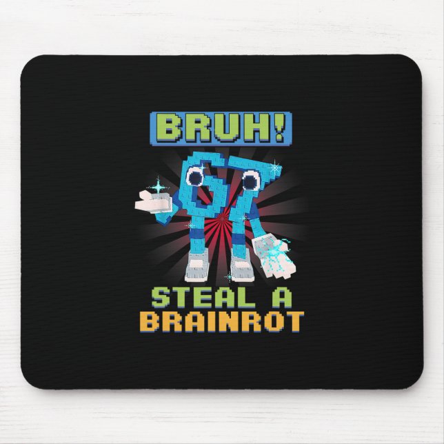 Alfombrilla De Ratón Meme de píxel divertido Bruh 67 Roba un Brainrot  (Frente)